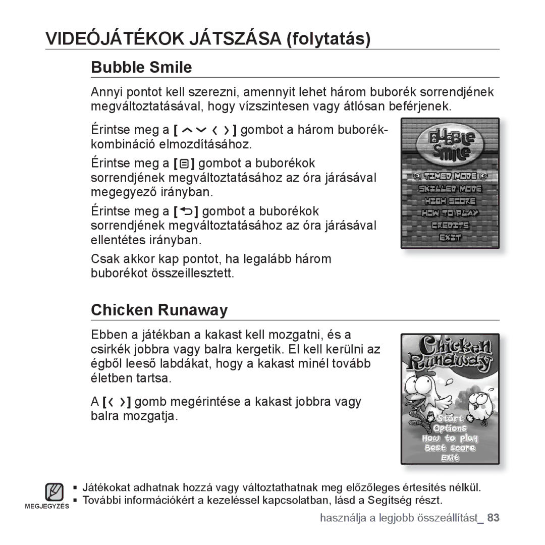 Samsung YP-T10JQG/XEO, YP-T10JQU/XET, YP-T10JAG/XET manual Videójátékok Játszása folytatás, Bubble Smile, Chicken Runaway 