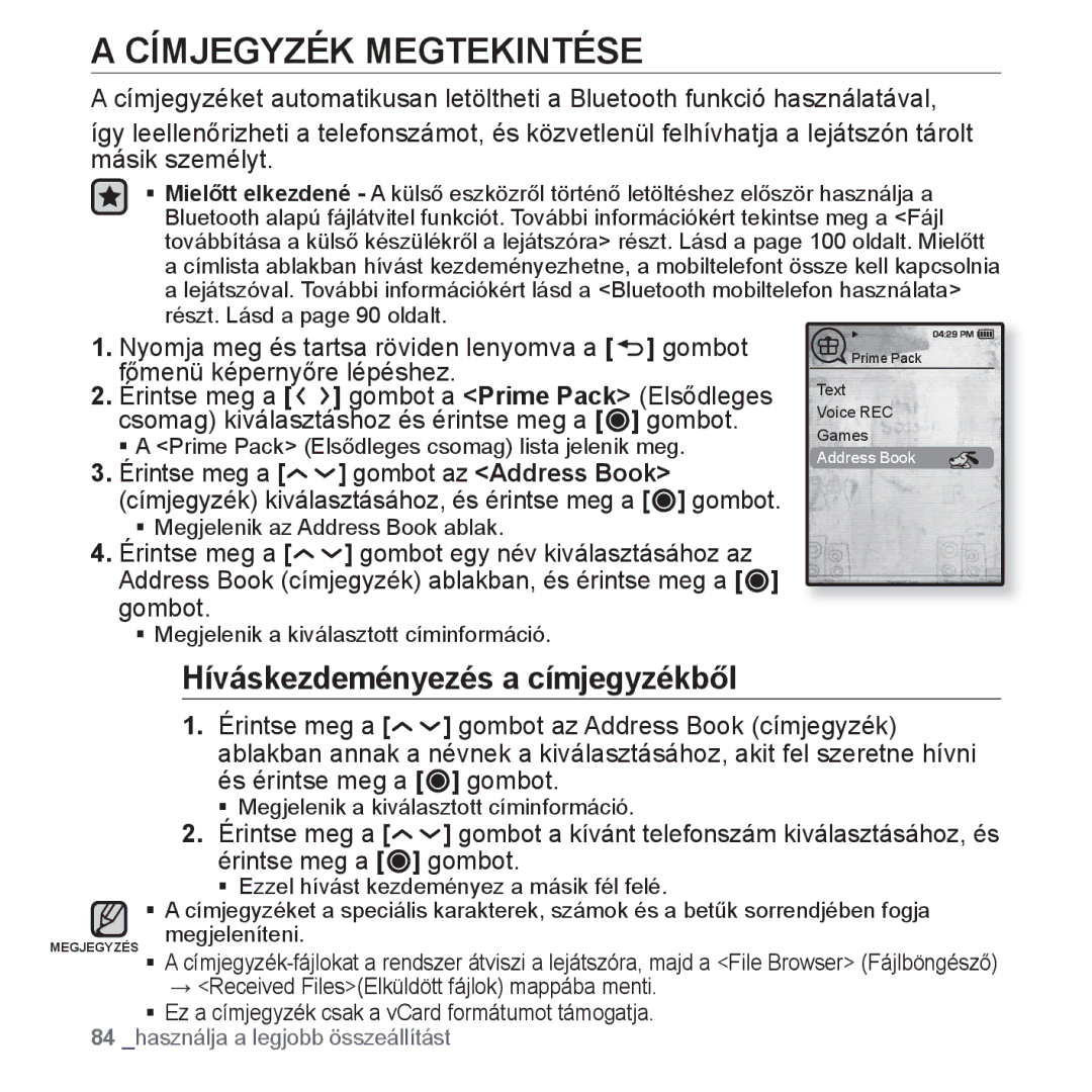 Samsung YP-T10JCW/XEO, YP-T10JQU/XET, YP-T10JAG/XET manual Címjegyzék Megtekintése, Híváskezdeményezés a címjegyzékből 