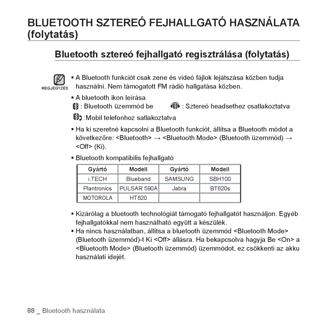 Samsung YP-T10JQU/XET, YP-T10JAG/XET, YP-T10JQW/XET, YP-T10JAB/XET manual Bluetooth Sztereó Fejhallgató Használata folytatás 