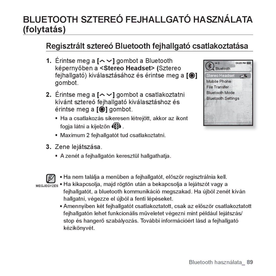 Samsung YP-T10JAG/XET, YP-T10JQU/XET manual Regisztrált sztereó Bluetooth fejhallgató csatlakoztatása, Zene lejátszása 