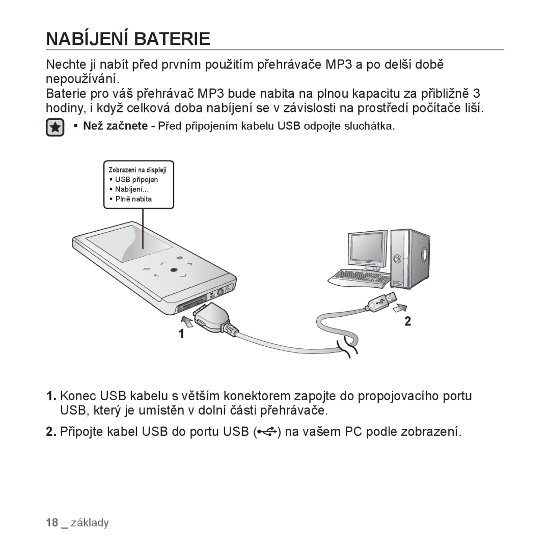 Samsung YP-T10JQW/XEO, YP-T10JCB/XEO, YP-T10JAB/XEO, YP-T10JQB/XEO, YP-T10JQR/XEO, YP-T10JQG/XEO manual Nabíjení Baterie 