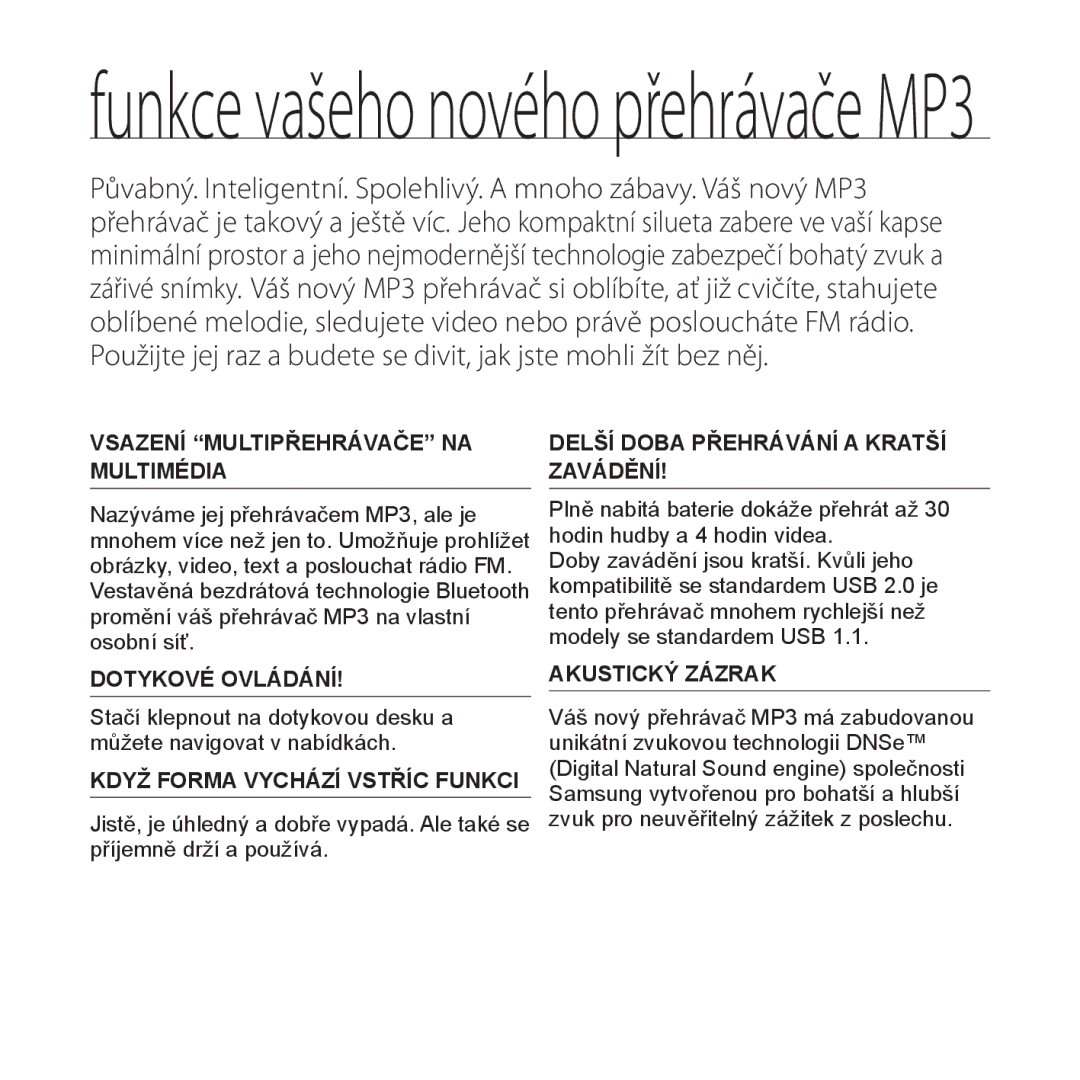 Samsung YP-T10JAB/XEO, YP-T10JQW/XEO, YP-T10JCB/XEO, YP-T10JQB/XEO, YP-T10JQR/XEO manual Funkce vašeho nového přehrávače MP3 