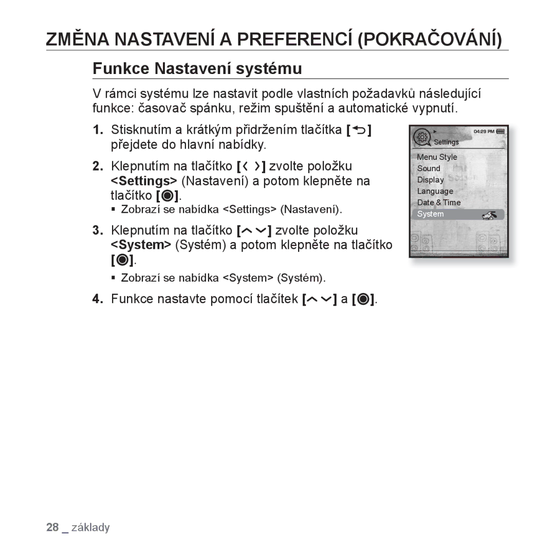 Samsung YP-T10JQR/XEO, YP-T10JQW/XEO, YP-T10JCB/XEO manual Funkce Nastavení systému, Funkce nastavte pomocí tlačítek a 