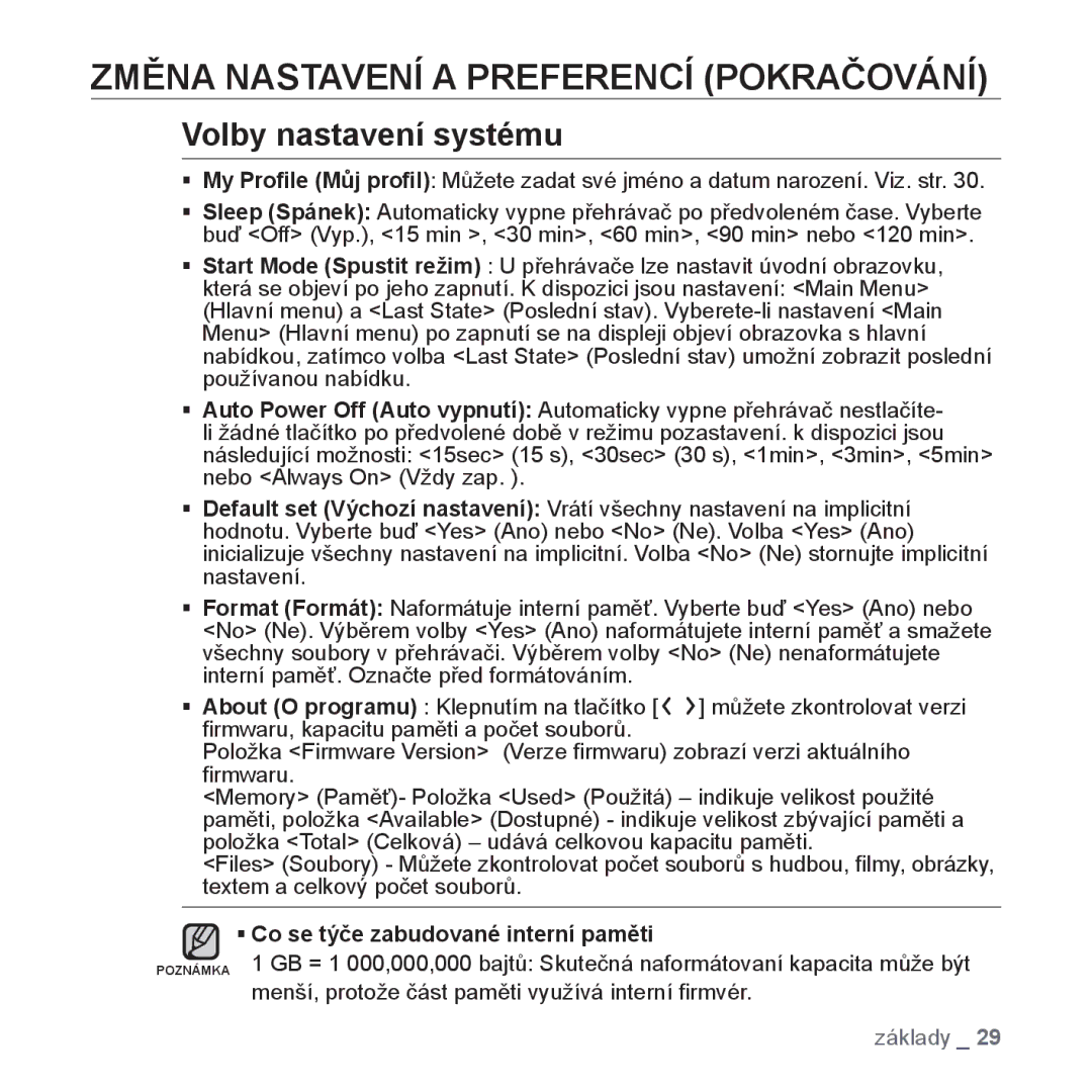 Samsung YP-T10JQG/XEO, YP-T10JQW/XEO, YP-T10JCB/XEO manual Volby nastavení systému, ƒ Co se týče zabudované interní paměti 