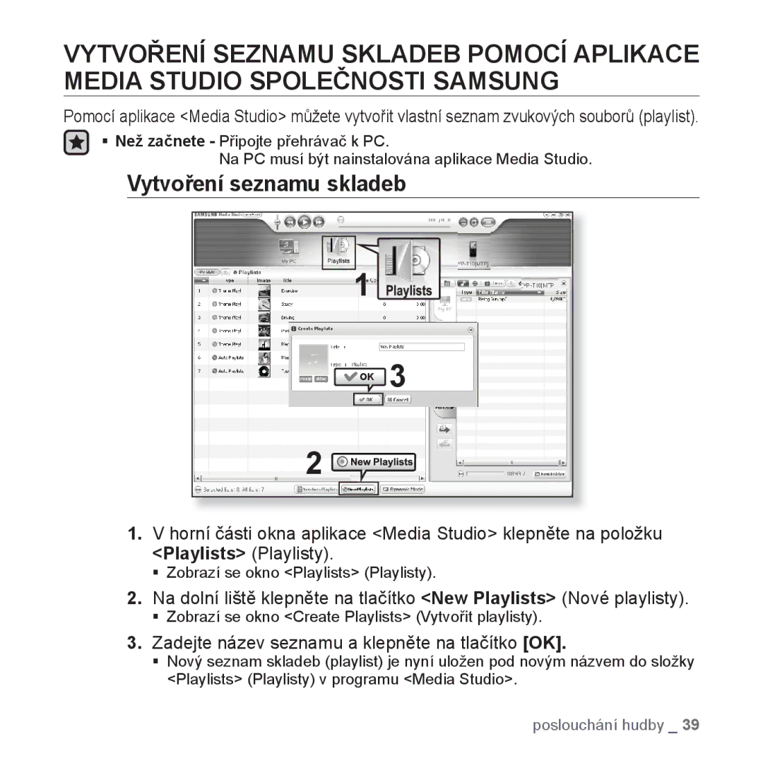 Samsung YP-T10JQB/XEO, YP-T10JQW/XEO manual Vytvoření seznamu skladeb, Zadejte název seznamu a klepněte na tlačítko OK 