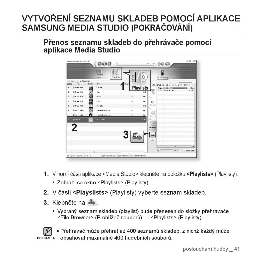 Samsung YP-T10JQG/XEO, YP-T10JQW/XEO, YP-T10JCB/XEO, YP-T10JAB/XEO, YP-T10JQB/XEO, YP-T10JQR/XEO manual Poslouchání hudby 