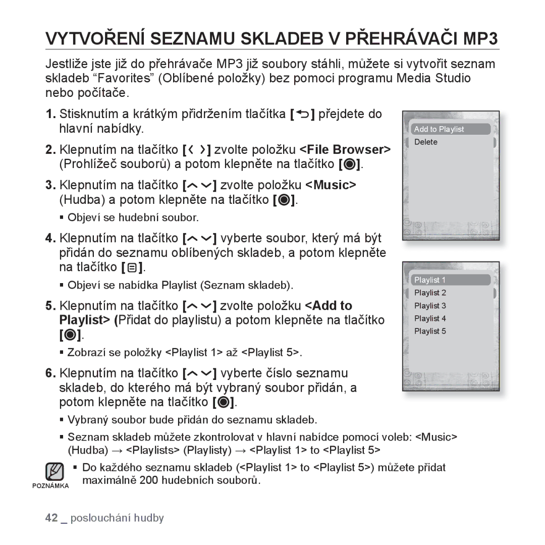 Samsung YP-T10JQW/XEO, YP-T10JCB/XEO manual Vytvoření Seznamu Skladeb V Přehrávači MP3, Maximálně 200 hudebních souborů 