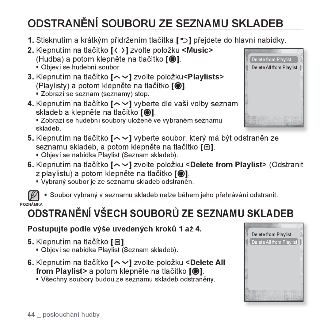 Samsung YP-T10JAB/XEO, YP-T10JQW/XEO Odstranění Souboru ZE Seznamu Skladeb, Odstranění Všech Souborů ZE Seznamu Skladeb 