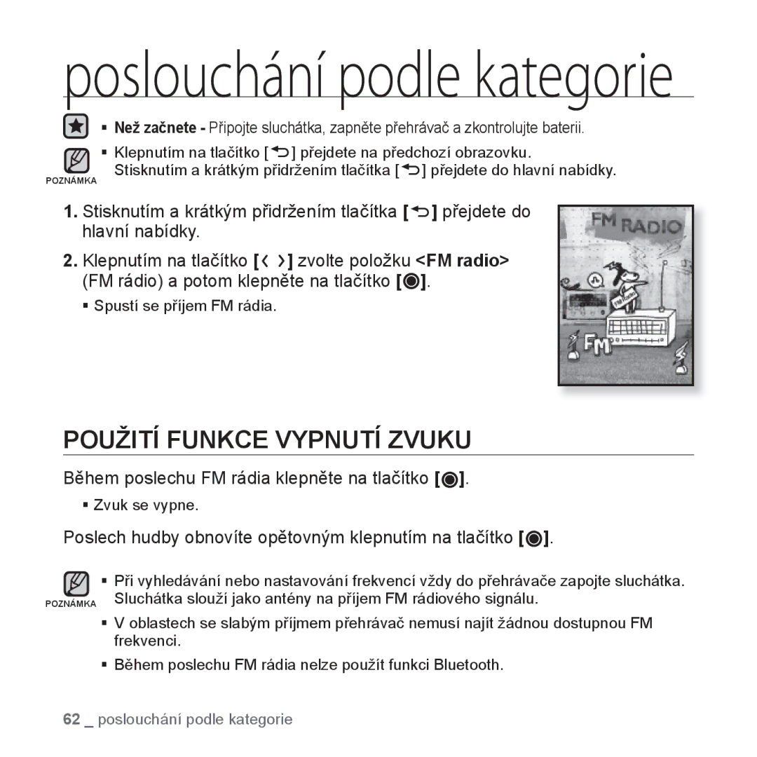 Samsung YP-T10JAB/XEO, YP-T10JQW/XEO manual Použití Funkce Vypnutí Zvuku, Během poslechu FM rádia klepněte na tlačítko 