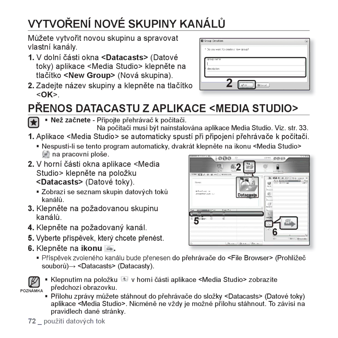 Samsung YP-T10JQW/XEO, YP-T10JCB/XEO, YP-T10JAB/XEO Vytvoření Nové Skupiny Kanálů, Přenos Datacastu Z Aplikace Media Studio 