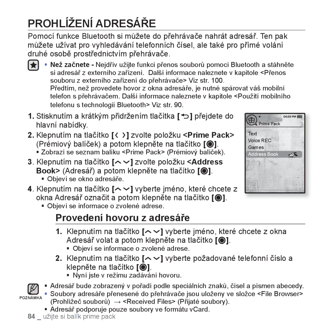 Samsung YP-T10JQW/XEO, YP-T10JCB/XEO, YP-T10JAB/XEO, YP-T10JQB/XEO manual Prohlížení Adresáře, Provedení hovoru z adresáře 