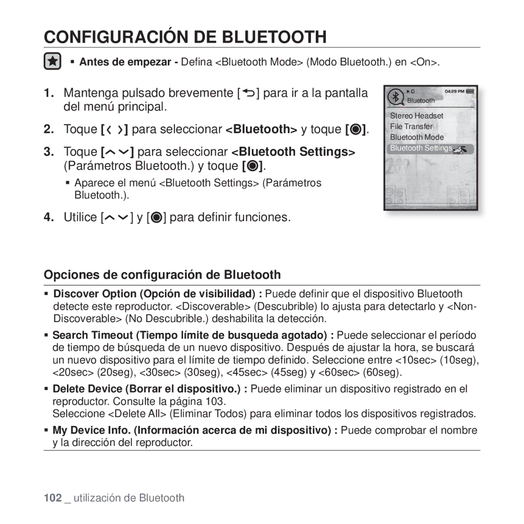 Samsung YP-T10JAR/XEO, YP-T10JQW/XET, YP-T10JAB/XET manual Configuración DE Bluetooth, Opciones de conﬁguración de Bluetooth 