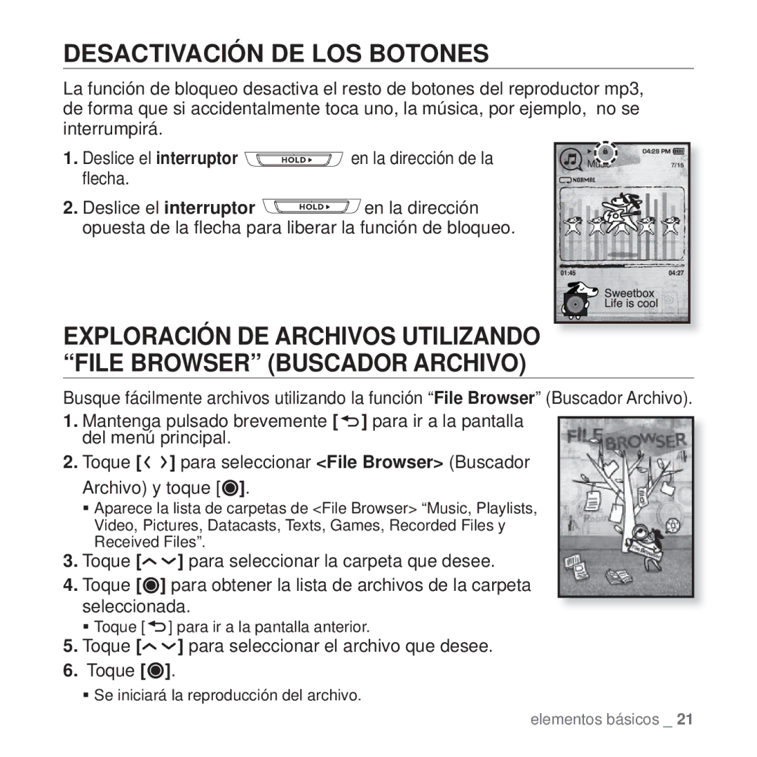 Samsung YP-T10JQR/XET, YP-T10JQW/XET manual Desactivación DE LOS Botones, Toque para seleccionar el archivo que desee 