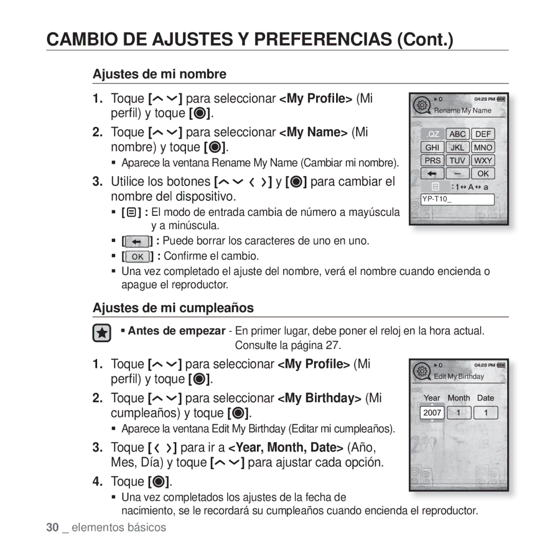 Samsung YP-T10JAR/XEO Ajustes de mi nombre, Ajustes de mi cumpleaños, Toque Para seleccionar My Proﬁle Mi Perﬁl y toque 