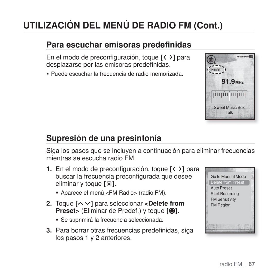 Samsung YP-T10JAB/XEO, YP-T10JQW/XET, YP-T10JAB/XET manual Para escuchar emisoras predeﬁnidas, Supresión de una presintonía 