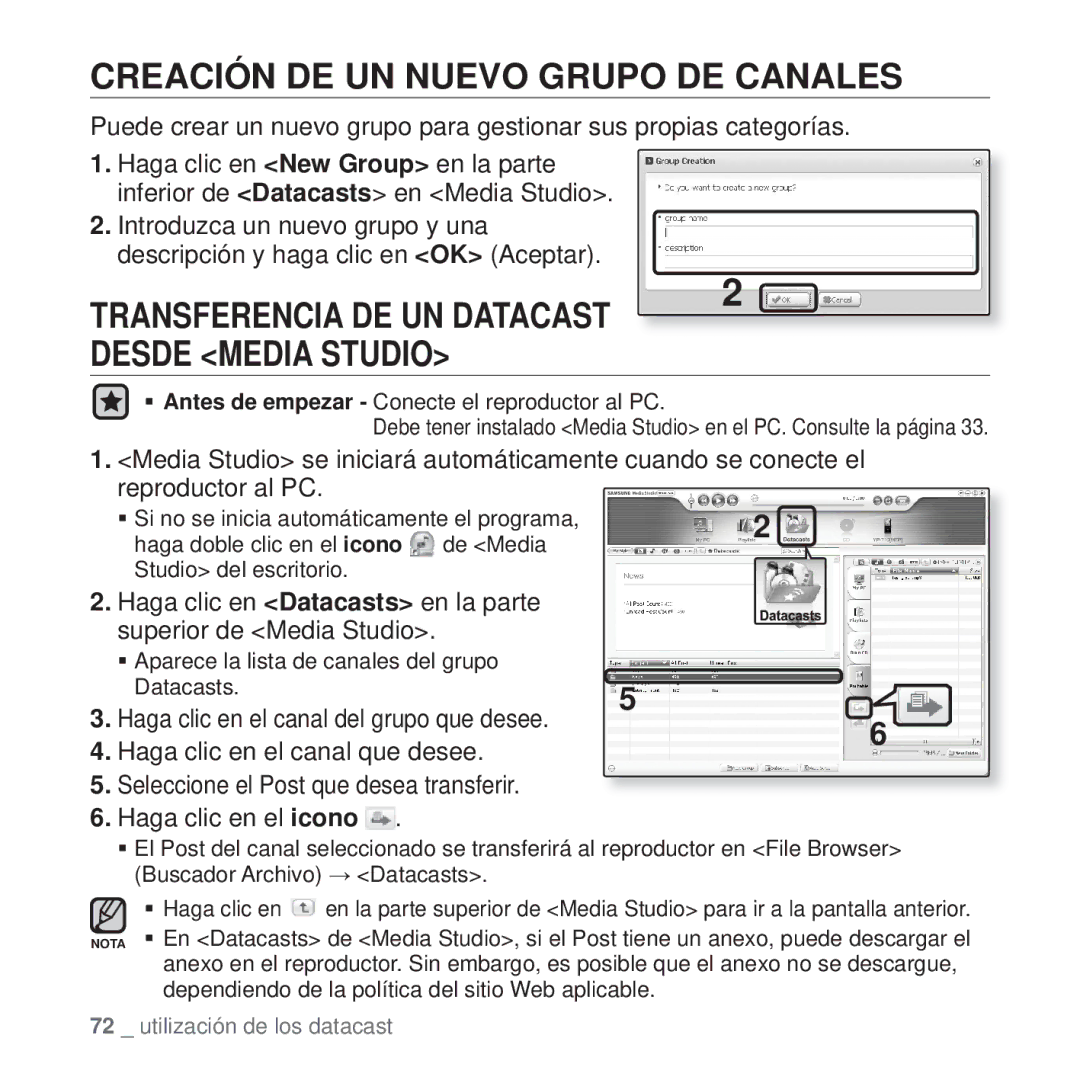 Samsung YP-T10JQW/XET Creación DE UN Nuevo Grupo DE Canales, Haga clic en Datacasts en la parte Superior de Media Studio 