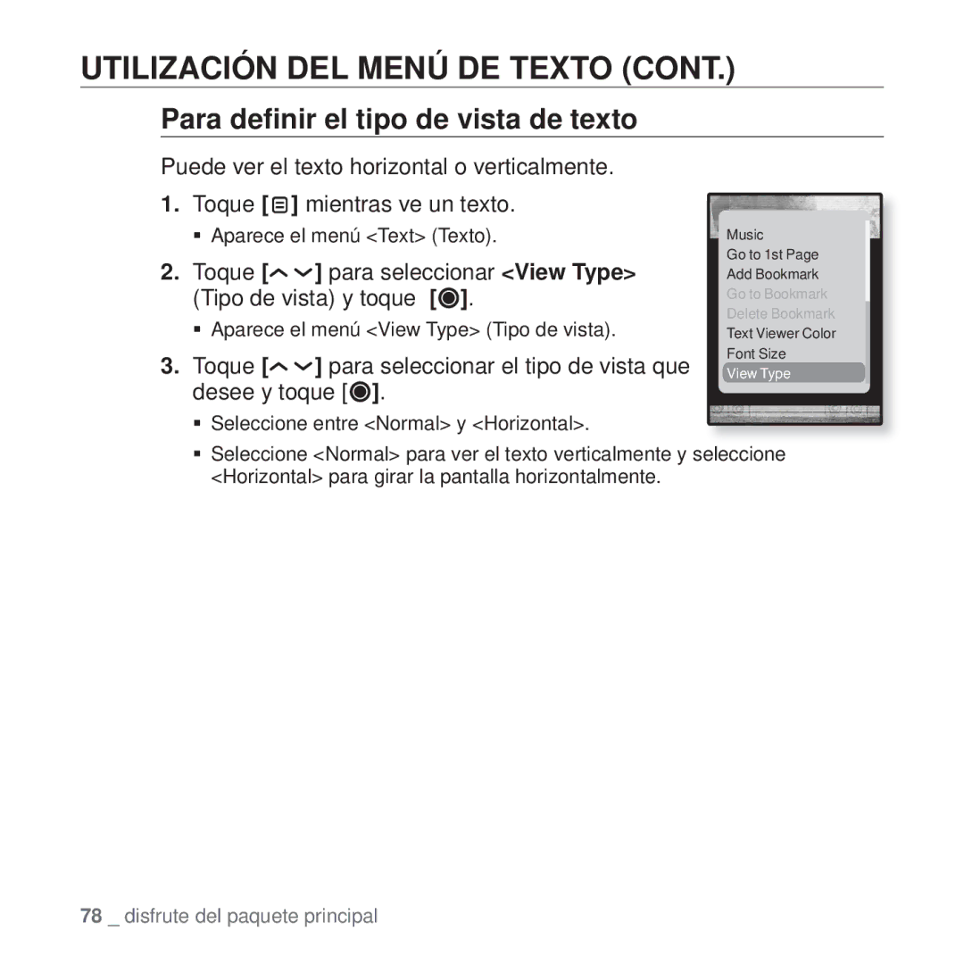 Samsung YP-T10JQG/XET manual Para deﬁnir el tipo de vista de texto, Toque para seleccionar View Type Tipo de vista y toque 