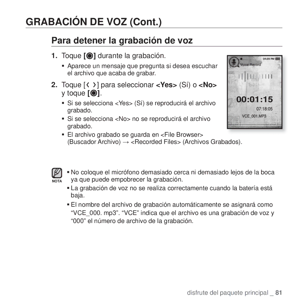 Samsung YP-T10JQW/XEO, YP-T10JQW/XET, YP-T10JAB/XET, YP-T10JAW/XET manual Grabación DE VOZ, Para detener la grabación de voz 