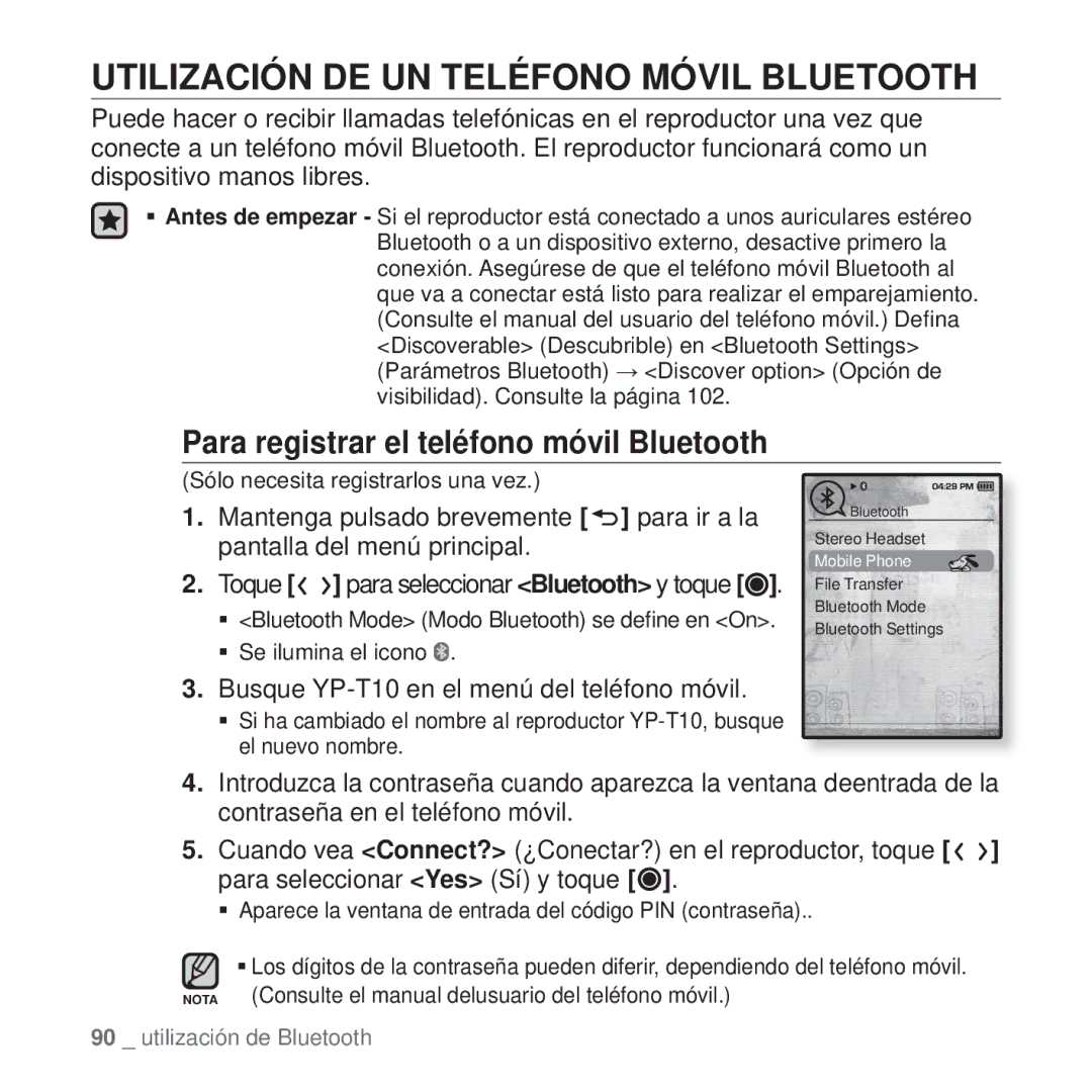 Samsung YP-T10JQW/XET manual Utilización DE UN Teléfono Móvil Bluetooth, Para registrar el teléfono móvil Bluetooth 