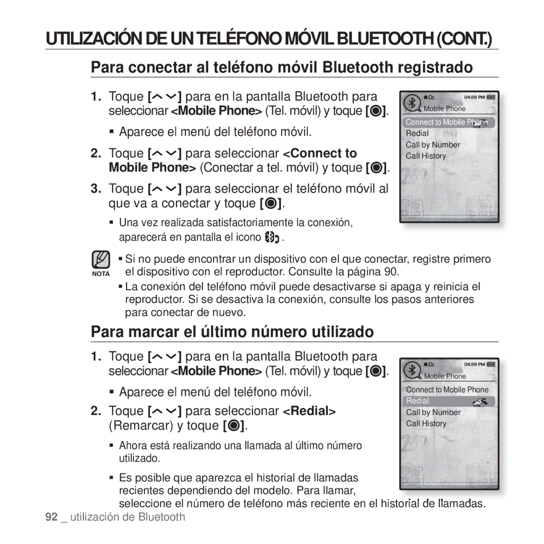 Samsung YP-T10JAW/XET manual Para conectar al teléfono móvil Bluetooth registrado, Para marcar el último número utilizado 