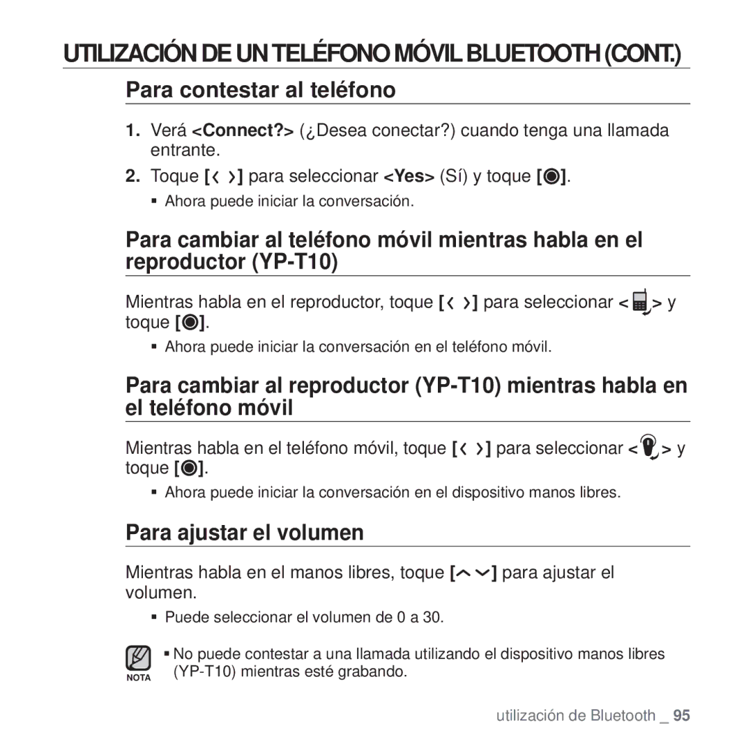 Samsung YP-T10JCB/XET, YP-T10JQW/XET, YP-T10JAB/XET, YP-T10JAW/XET manual Para contestar al teléfono, Para ajustar el volumen 