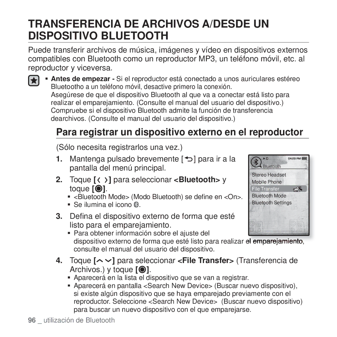 Samsung YP-T10JQG/XET, YP-T10JQW/XET, YP-T10JAB/XET manual Transferencia DE Archivos A/DESDE UN Dispositivo Bluetooth 