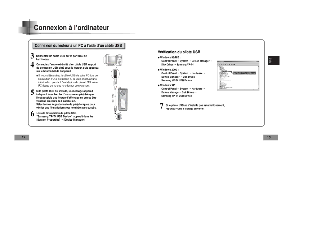 Samsung YP-T4V/ELS, YP-T4VB/ELS manual Connexion du lecteur à un PC à l’aide d’un câble USB 