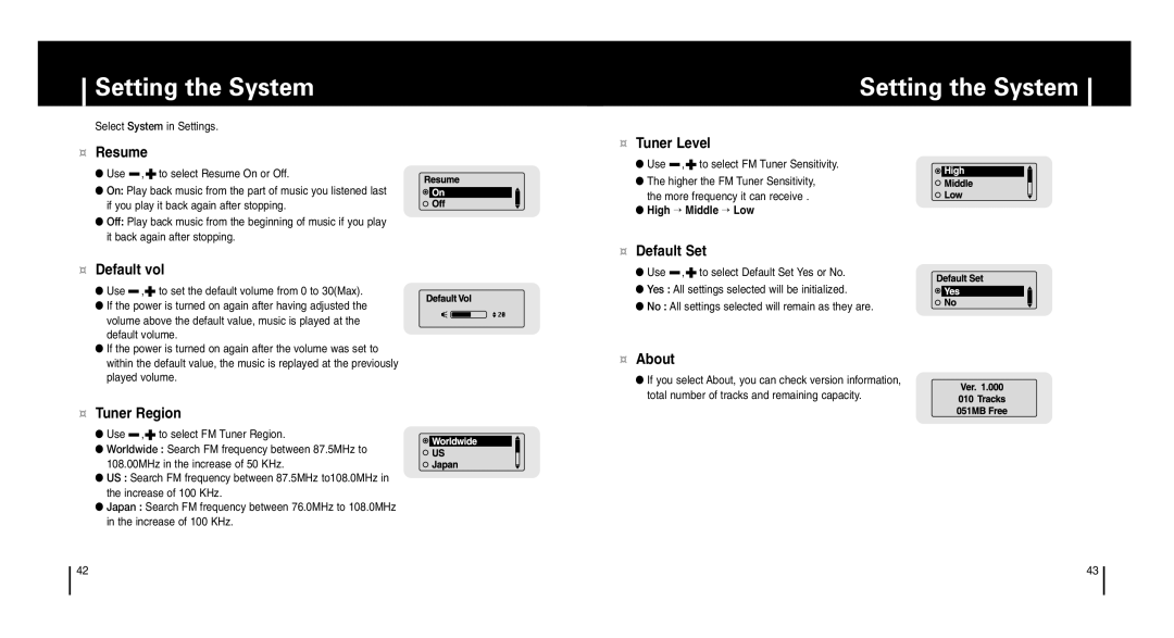Samsung YP-T6 manual Setting the System, ¤ Resume, ¤ Default vol, ¤ Tuner Region, ¤ Tuner Level, ¤ Default Set, ¤ About 