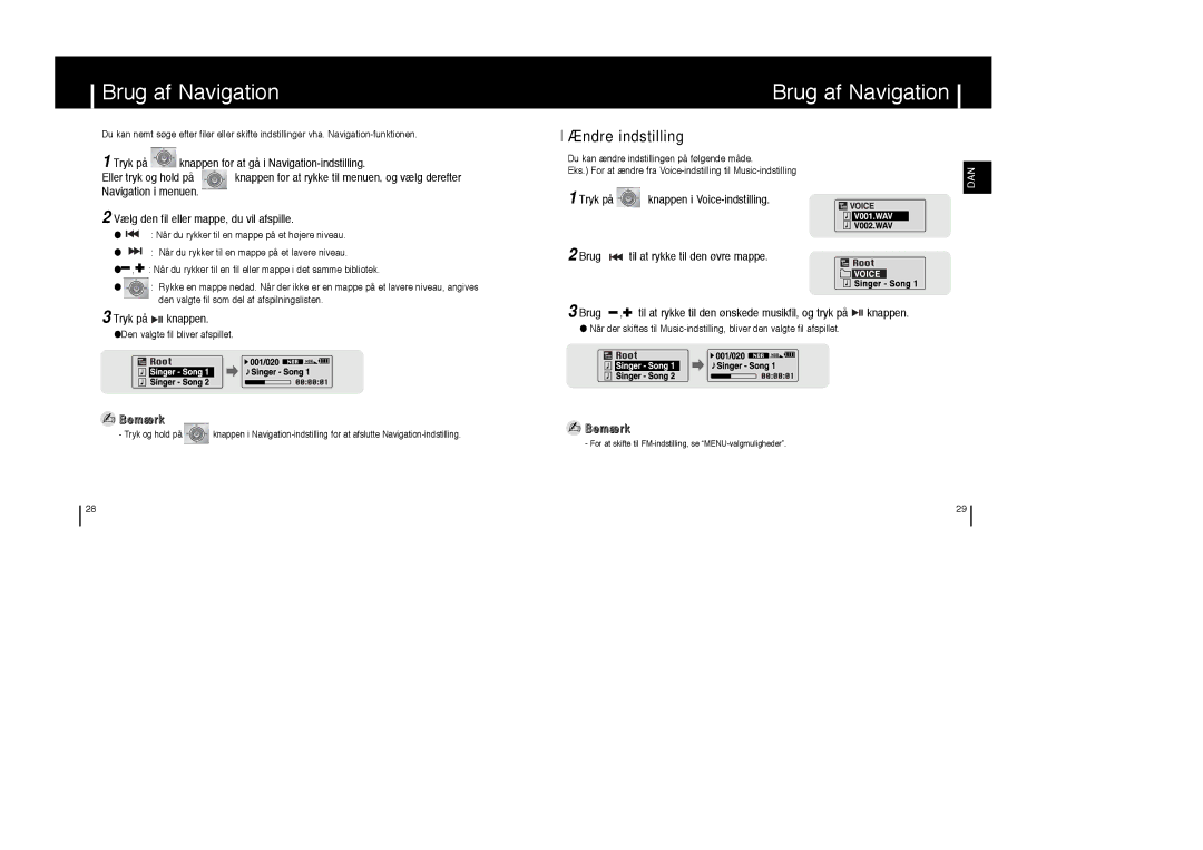 Samsung YP-T6V/ELS, YP-T6X/ELS, YP-T6Z/ELS manual Brug af Navigation, Ændre indstilling 