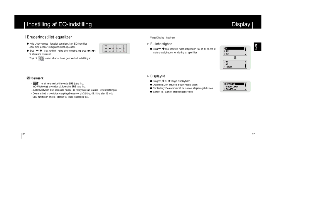 Samsung YP-T6X/ELS, YP-T6Z/ELS, YP-T6V/ELS manual Brugerindstillet equalizer, Rullehastighed, Displaytid 