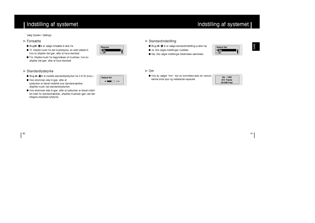 Samsung YP-T6V/ELS, YP-T6X/ELS, YP-T6Z/ELS manual Fortsætte, Standardlydstyrke, Standardindstilling 