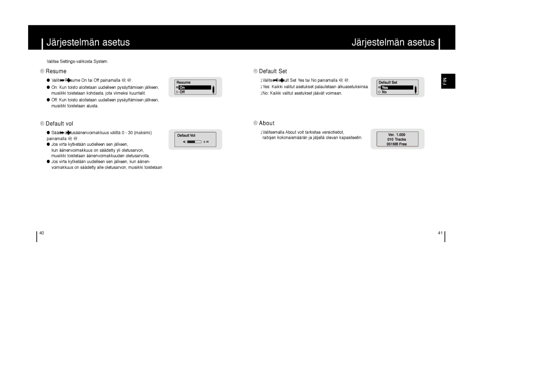 Samsung YP-T6V/ELS, YP-T6X/ELS, YP-T6Z/ELS manual Resume, Default Set, Default vol, About 