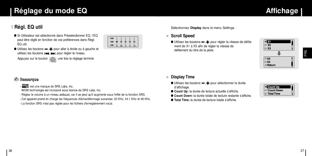 Samsung YP-T6ZL/ELS, YP-T6X/ELS, YP-T6Z/ELS, YP-T6X/REE, YP-T6H/ELS Affichage, Régl. EQ util, ¤ Scroll Speed, ¤ Display Time 