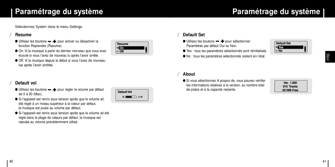 Samsung YP-T6X/REE, YP-T6X/ELS, YP-T6ZL/ELS manual Paramétrage du système, ¤ Resume, ¤ Default vol, ¤ Default Set, ¤ About 