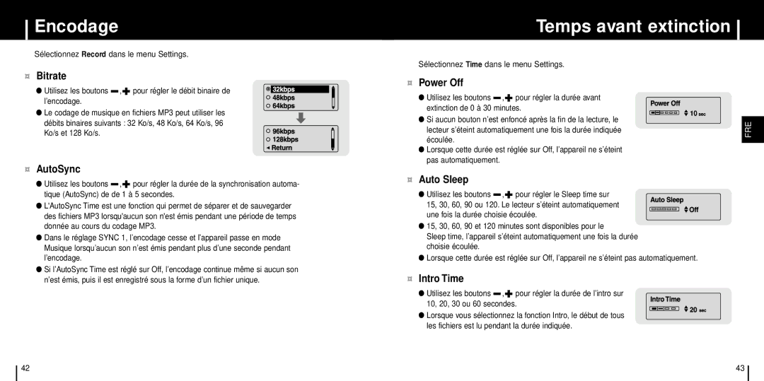 Samsung YP-T6H/ELS, YP-T6X/ELS, YP-T6ZL/ELS, YP-T6Z/ELS, YP-T6X/REE, YP-T6XL/ELS, YP-T6X/XAA Encodage, Temps avant extinction 