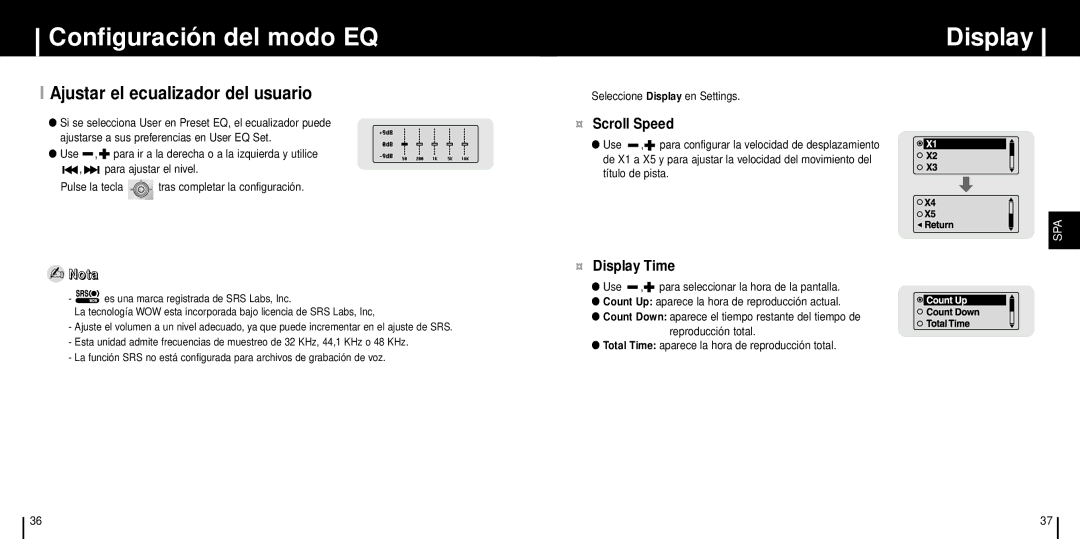 Samsung YP-T6V Ajustar el ecualizador del usuario, ¤ Scroll Speed, ¤ Display Time, Seleccione Display en Settings 