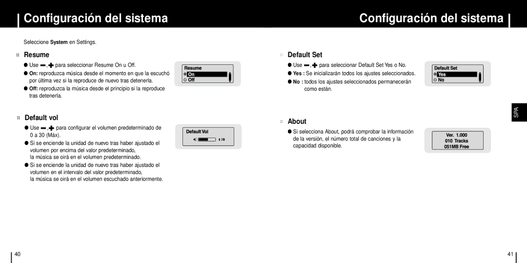 Samsung YP-T6H/ELS, YP-T6Z/ELS, YP-T6V/ELS manual Configuración del sistema, ¤ Resume, ¤ Default Set, ¤ About 