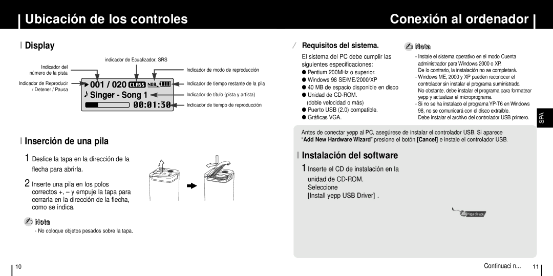 Samsung YP-T6V/ELS manual Ubicación de los controles Conexión al ordenador, Inserción de una pila, Instalación del software 