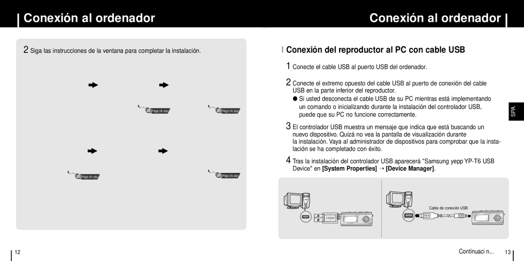 Samsung YP-T6V, YP-T6Z/ELS manual Conexión del reproductor al PC con cable USB, Puede que su PC no funcione correctamente 