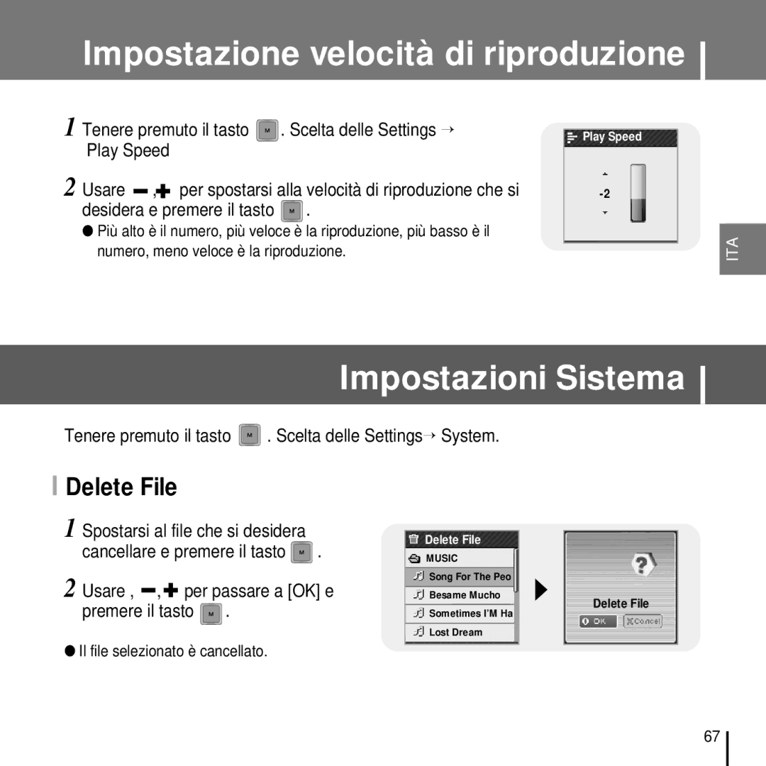 Samsung YP-T7FZB/ELS, YP-T7FQB/ELS, YP-T7FZS/ELS, YP-T7FQS/ELS, YP-T7FZS/XET manual Impostazioni Sistema, Delete File 