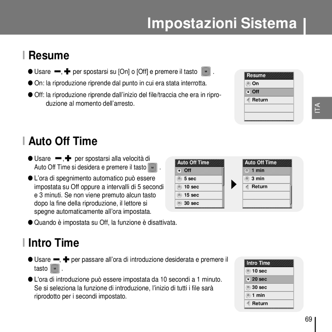 Samsung YP-T7FZS/XET, YP-T7FQB/ELS, YP-T7FZS/ELS, YP-T7FZB/ELS, YP-T7FQS/ELS manual Resume, Auto Off Time, Intro Time 