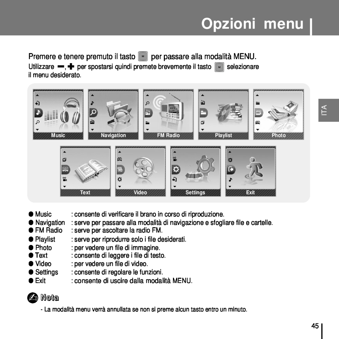 Samsung YP-T7FQB/ELS, YP-T7FZS/ELS manual Opzioni menu, Premere e tenere premuto il tasto per passare alla modalità MENU 