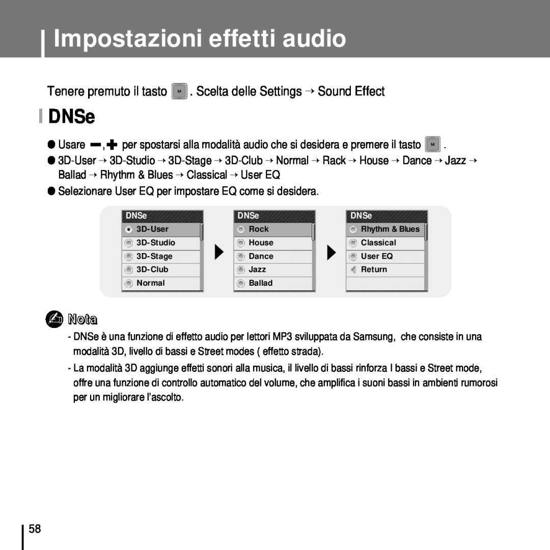 Samsung YP-T7FQS/ELS Impostazioni effetti audio, I DNSe, Tenere premuto il tasto . Scelta delle Settings → Sound Effect 