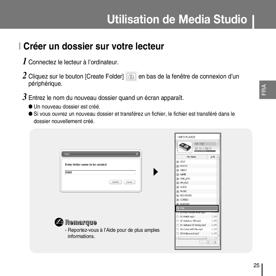 Samsung YP-T7FZS/XEF, YP-T7FQB/XEF, YP-T7FXB/EDC Créer un dossier sur votre lecteur, En bas de la fenêtre de connexion d’un 