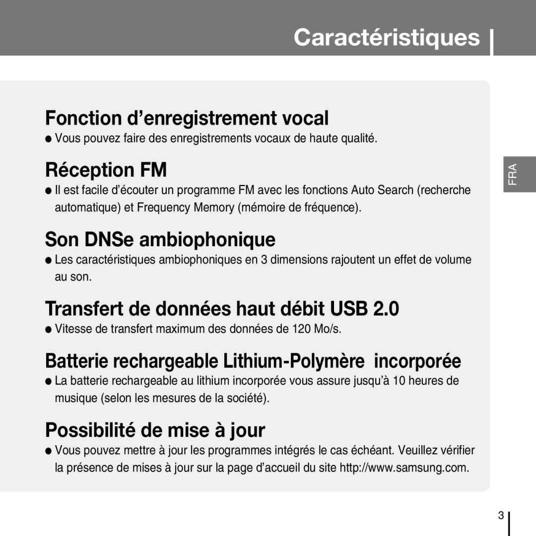 Samsung YP-T7FZS/EDC, YP-T7FQB/XEF, YP-T7FZS/XEF manual Réception FM, Vitesse de transfert maximum des données de 120 Mo/s 