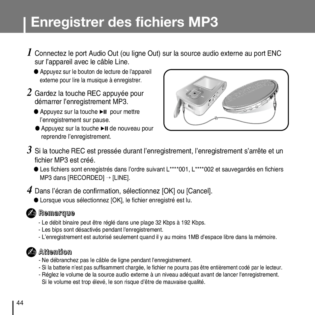 Samsung YP-T7FXB/ELS manual Enregistrer des fichiers MP3, Ne débranchez pas le câble de ligne pendant lenregistrement 