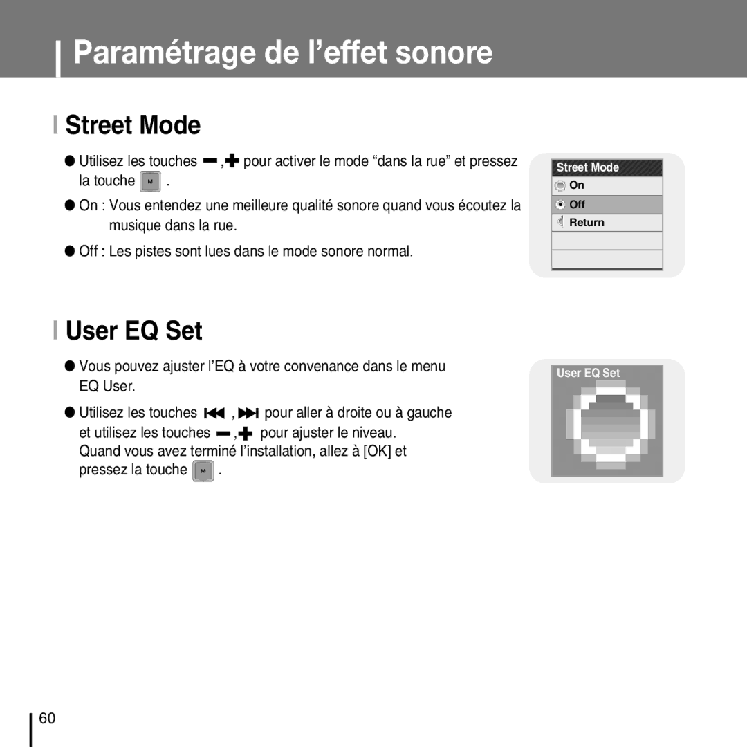 Samsung YP-T7FXB/ELS, YP-T7FQB/XEF, YP-T7FZS/XEF, YP-T7FXB/EDC, YP-T7FZS/EDC, YP-T7FQB/ELS manual Street Mode, User EQ Set 