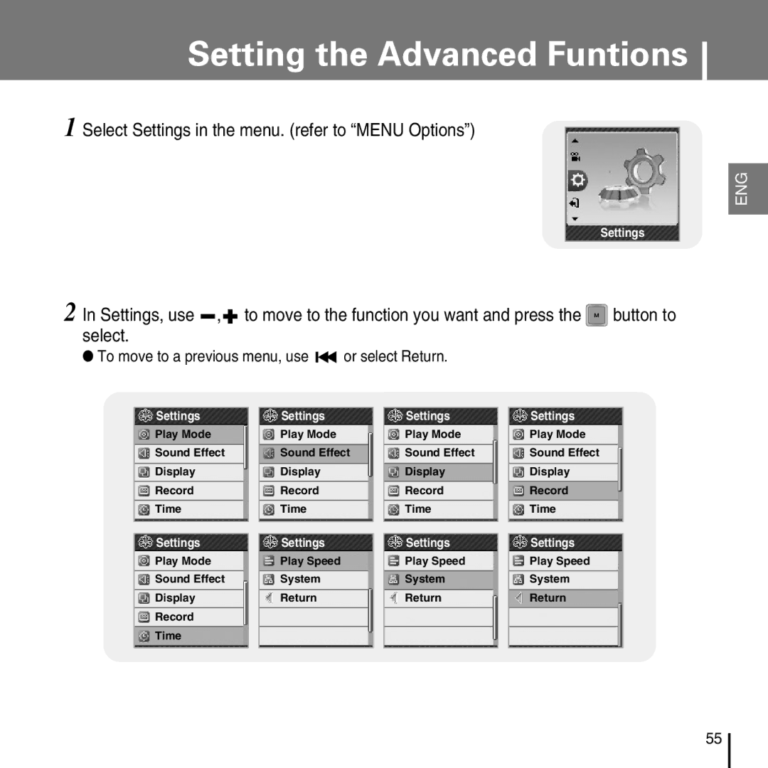 Samsung YP-T7FV, YP-T7FZ, YP-T7FX, YP-T7FQ Setting the Advanced Funtions, Select Settings in the menu. refer to Menu Options 