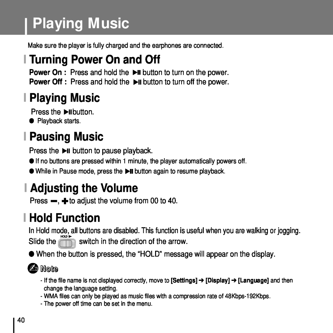 Samsung YP-T7FZ I Turning Power On and Off, I Playing Music, I Pausing Music, I Adjusting the Volume, I Hold Function 