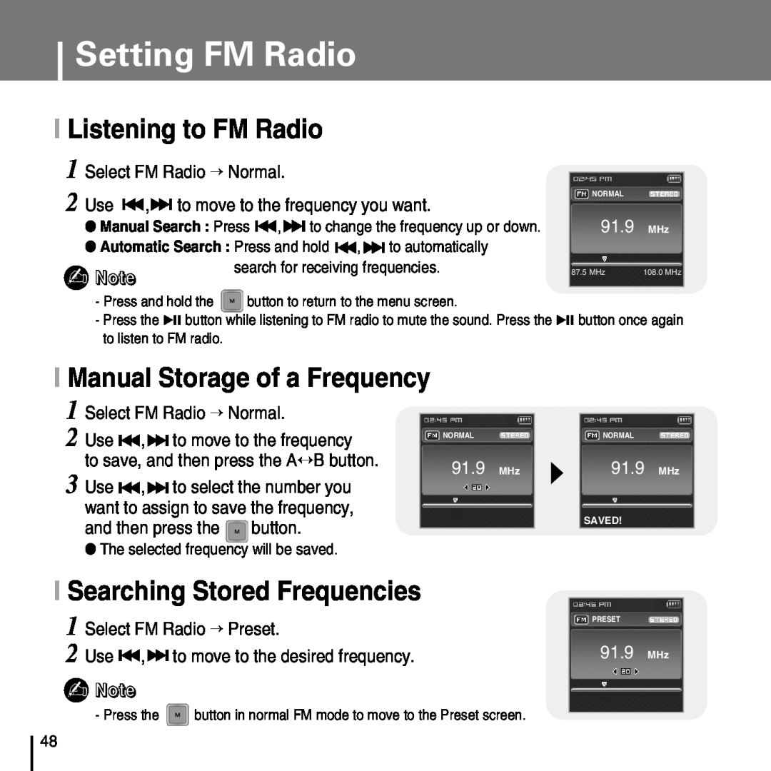 Samsung YP-T7FZ I Listening to FM Radio, I Manual Storage of a Frequency, I Searching Stored Frequencies, 2 Use, 91.9 MHz 